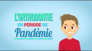 L'Orthodontie en période de pandémie